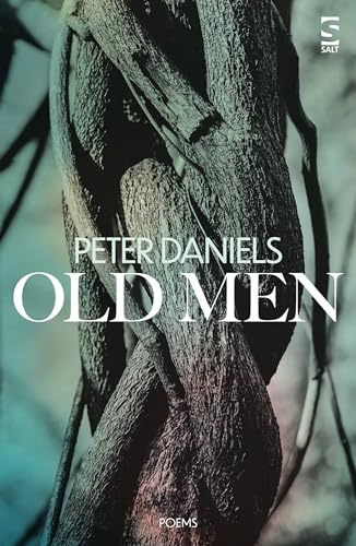 Old Men (Salt Modern Poets)