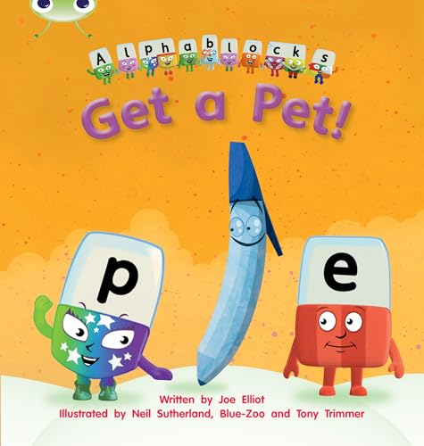 Get a Pet: Alphablocks Phase 2 (Fiction)