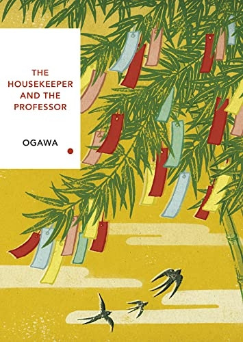 The Housekeeper and the Professor: Vintage Classics Japanese Series (Vintage Classic Japanese Series)