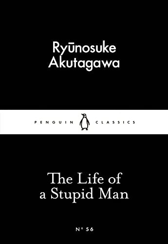 The Life of a Stupid Man (Penguin Little Black Classics)