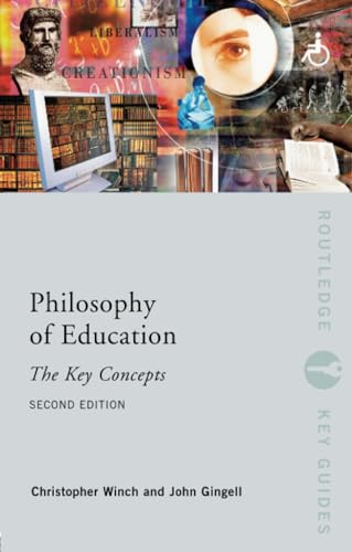 Philosophy of Education: the Key Concepts