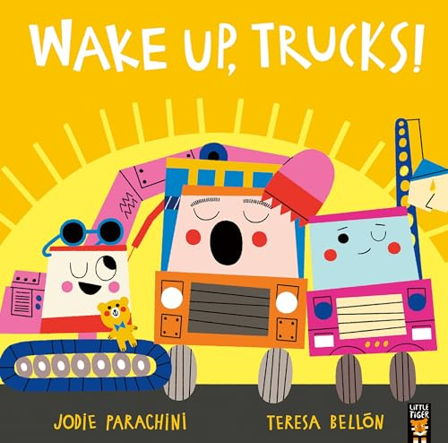 Wake Up, Trucks!