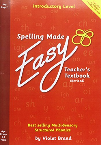 Spelling Made Easy Revised A4 Text Book Introductory Level: Introductory: Teacher TextBook