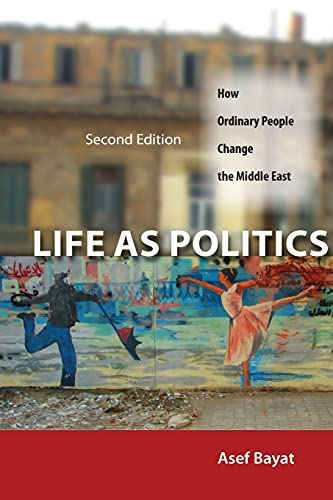 Life As Politics