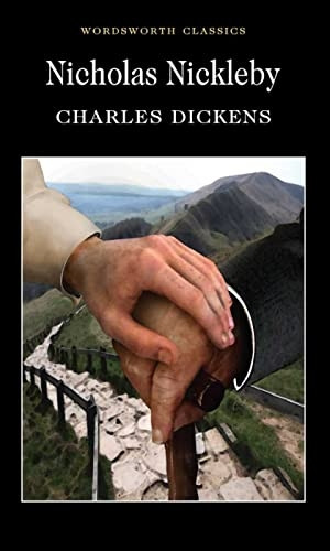 Nicholas Nickleby (Wordsworth Classics)