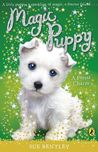 A Forest Charm (Magic Puppy)