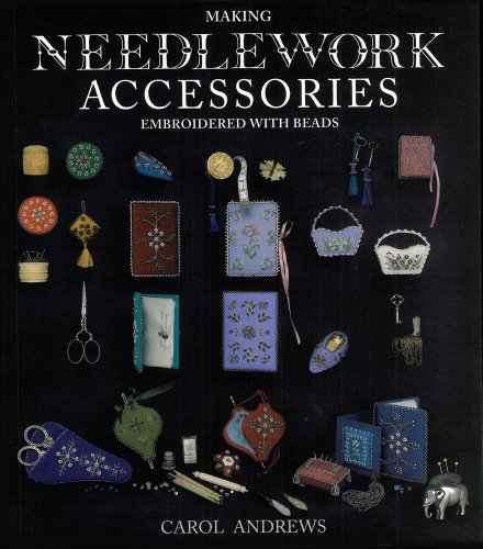 Making Needlework Accessories Embroidered with Beads
