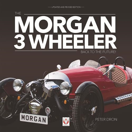 The Morgan 3 Wheeler: - back to the future!