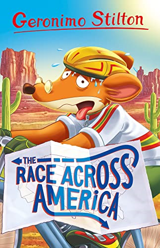 Geronimo Stilton: The Race Across America (Geronimo Stilton - Series 4)