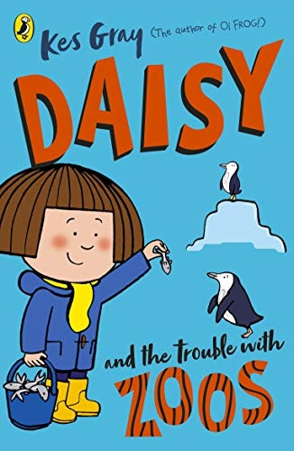 Daisy and the Trouble with Zoos (Daisy Fiction)