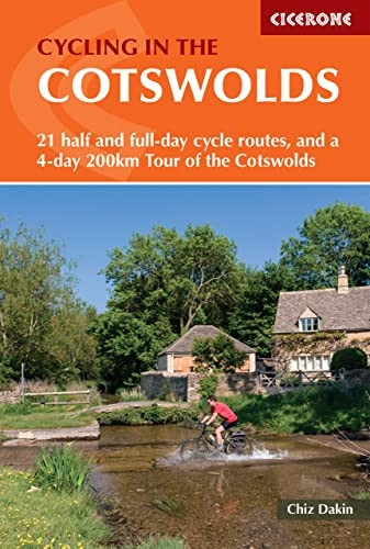 Cycling in the Cotswolds (Cicerone Guide)