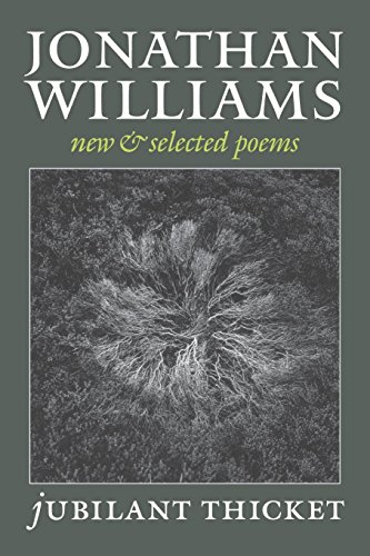 Jubilant Thicket: New and Selected Poems
