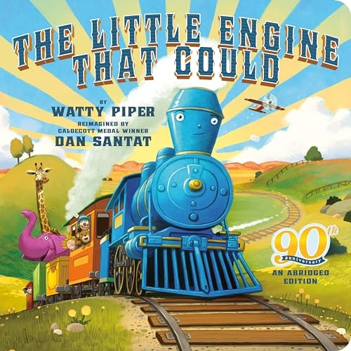 The Little Engine That Could: 90th Anniversary: An Abridged Edition (The Little Engine That Could) [Board book]