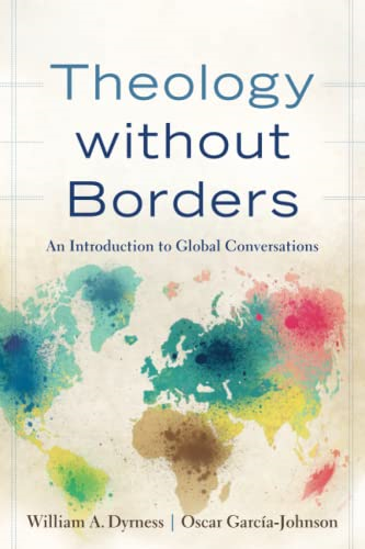 Theology without Borders: An Introduction to Global Conversations