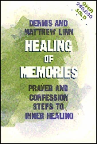 Healing of Memories