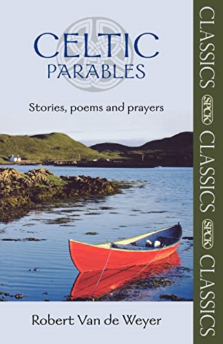 Celtic Parables (SPCK Classics)