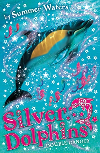 Double Danger (Silver Dolphins)