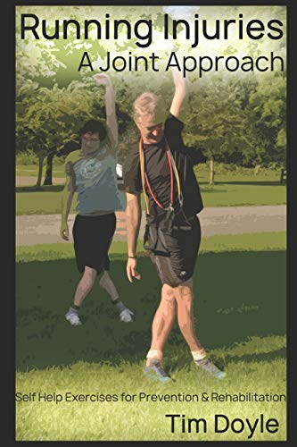 Running Injuries: A Joint Approach (A Joint Approach)