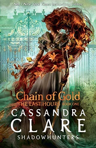 The Last Hours: Chain of Gold (The Last Hours)