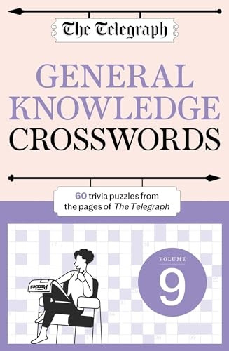 The Telegraph General Knowledge Crosswords 9 (Telegraph Puzzle Books The)