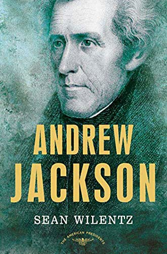 Andrew Jackson (American Presidents (Times))
