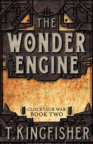 The Wonder Engine  - (Clocktaur War)