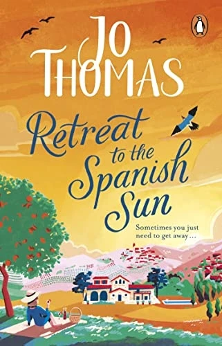 Retreat to the Spanish Sun: Escape to Spain with this feel-good summer romance from the #1 bestseller