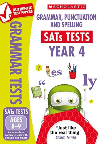 Grammar, Punctuation and Spelling Test - Year 4 (National Curriculum SATs Tests)