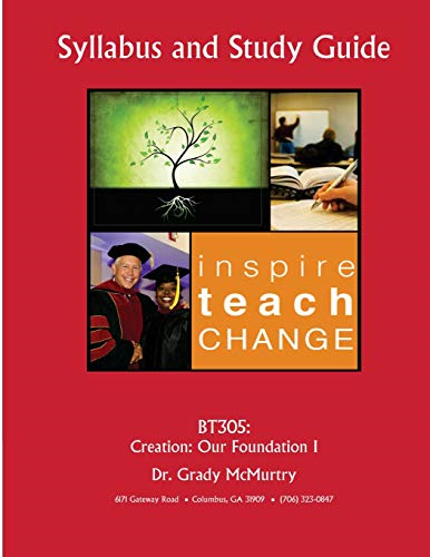 BT305 Creation Our Foundation I