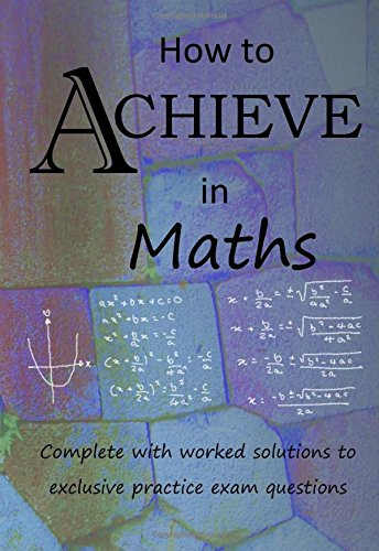 How to Achieve in Maths