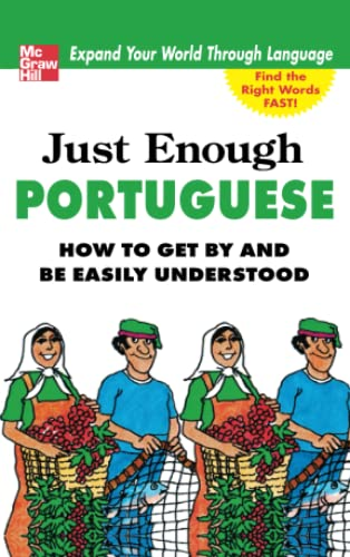 Just Enough Portuguese (Just Enough Phrasebook)