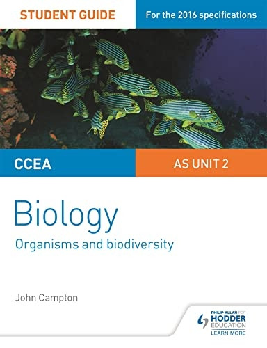 CCEA AS Unit 2 Biology Student Guide: Organisms and Biodiversity (Ccea As Biology Student Guide)