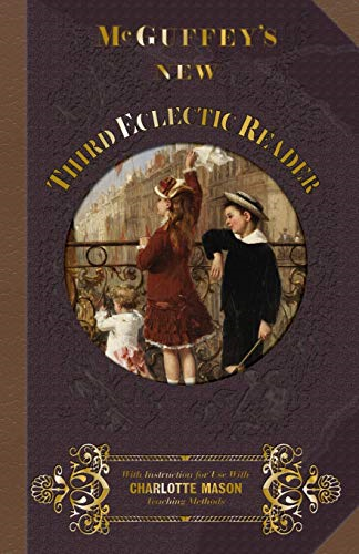 McGuffey's New Third  - Eclectic Reader