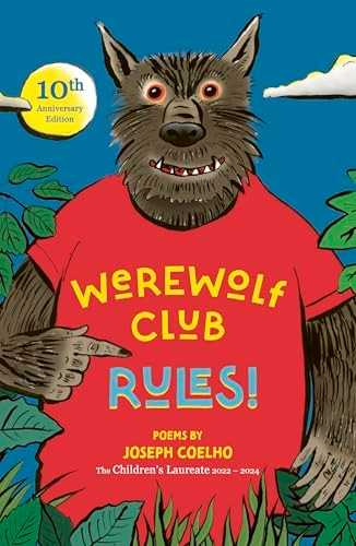 Werewolf Club Rules!: and other poems