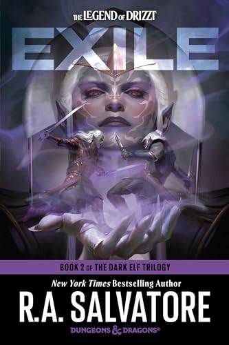 Dungeons & Dragons: Exile (The Legend of Drizzt): Book 2 of The Dark Elf Trilogy; New York Times bestselling author