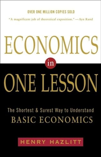 Economics in One Lesson #