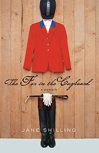The Fox in the Cupboard: a Memoir