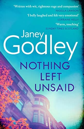 Nothing Left Unsaid: A poignant, funny and quietly devastating murder mystery