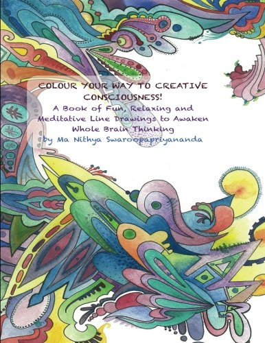 Colour Your Way to Creative Consciousness!