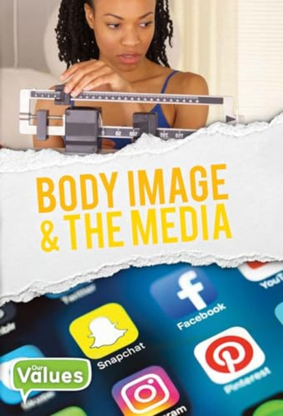 Body Image and the Media (Our Values - Level 3)