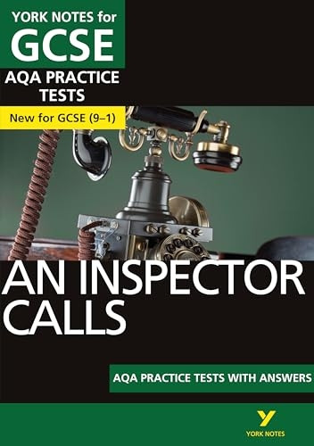 An Inspector Calls AQA Practice Tests: York Notes for GCSE (9-1) - York Notes