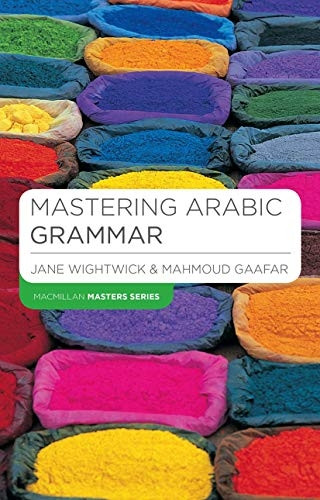 Mastering Arabic Grammar (Palgrave Master Series (Languages))