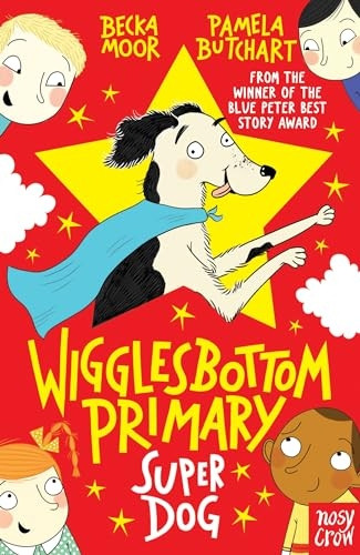 Wigglesbottom Primary: Super Dog! - Wigglesbottom Primary