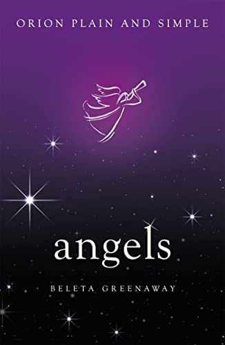 Angels, Orion Plain and Simple (Plain and Simple)