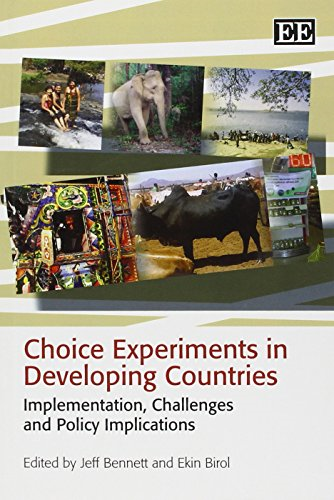 Choice Experiments in Developing Countries: Implementation, Challenges and Policy Implications