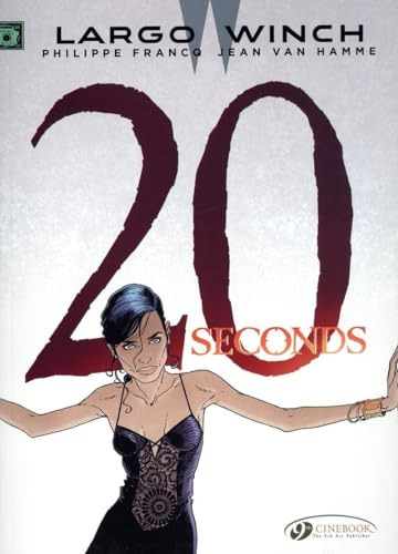 Largo Winch Vol. 16: 20 Seconds