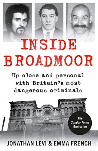 Inside Broadmoor: Up close and personal with Britain'sa most dangerous criminals
