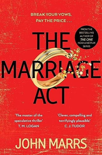 The Marriage Act: The unmissable speculative thriller from the author of The One