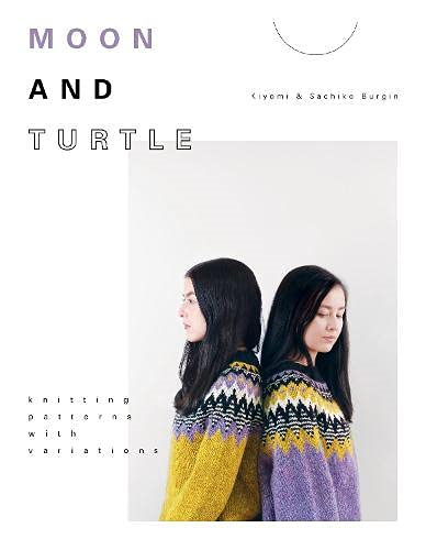Moon and Turtle: Knitting Patterns with Variations