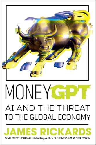MoneyGPT: AI and the  Threat to the Global  Economy